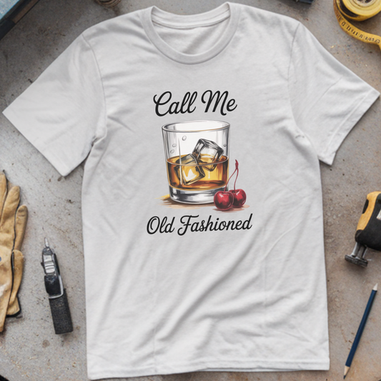 Call Me Old Fashioned