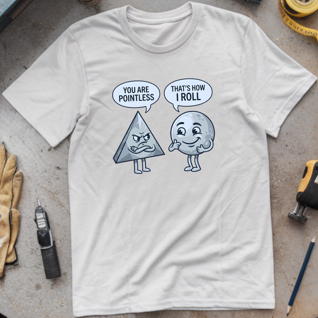 You Are Pointless T-shirt