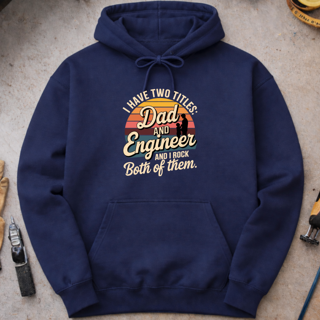 I Have Two Titles Hoodie