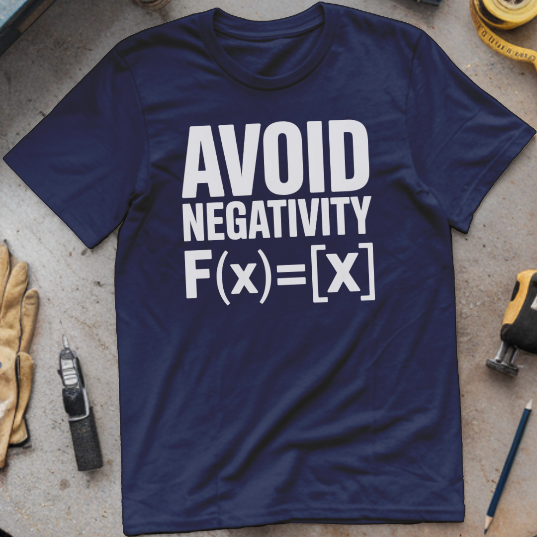 Avoid Negativity T-shirt