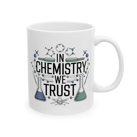 In Chemistry We Trust