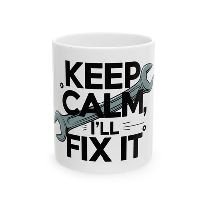 Keep Calm, I'll Fix It