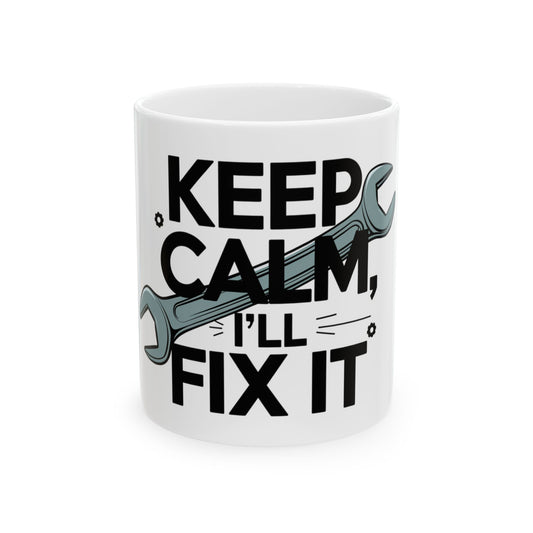 Keep Calm, I'll Fix It