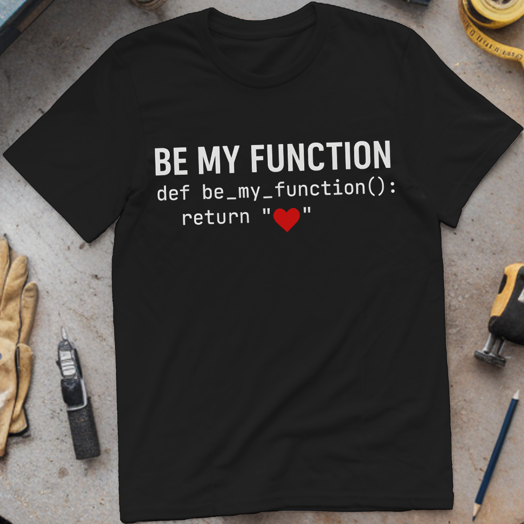 Be My Function