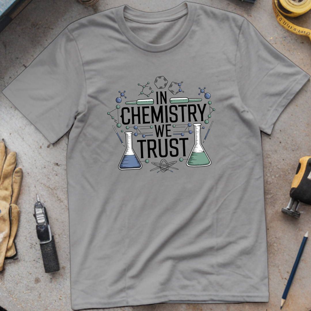 In Chemistry We Trust