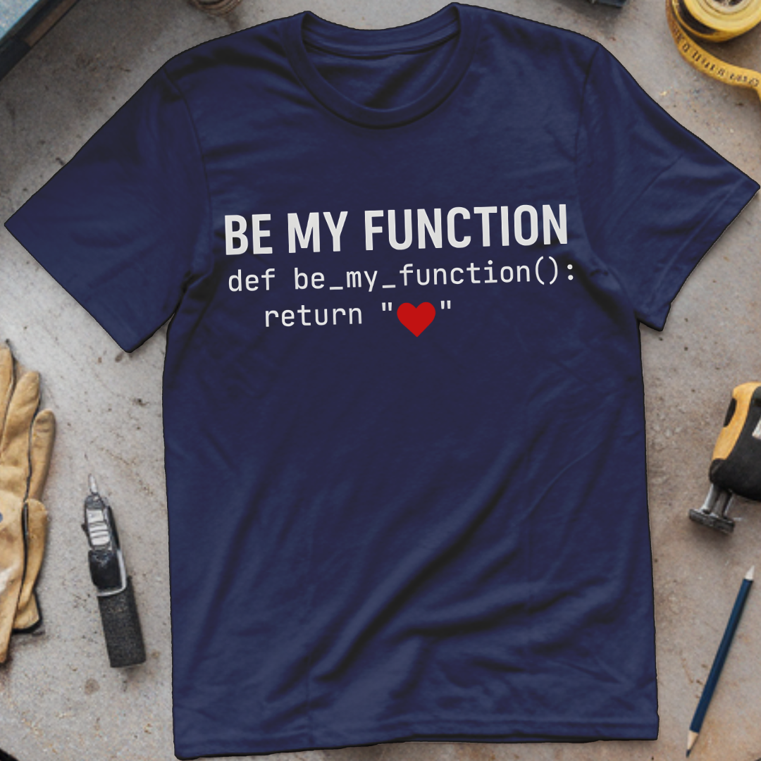 Be My Function