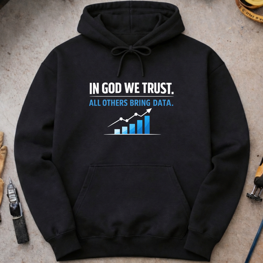 In God We Trust Hoodie