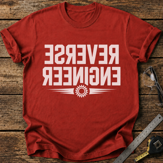 Reverse Engineer T-shirt