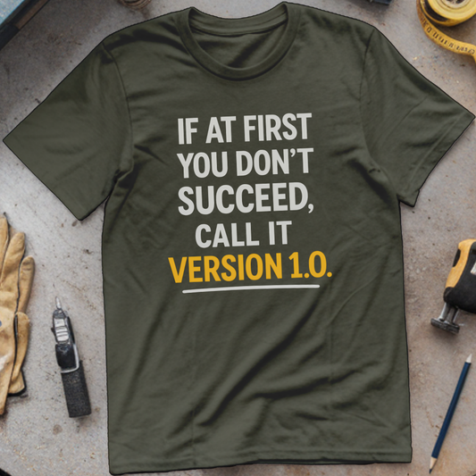 If at First You Don’t Succeed