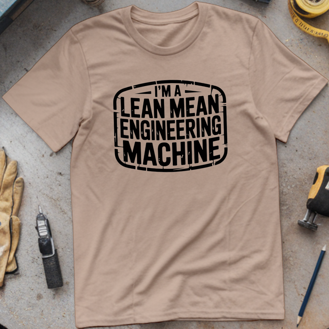 Lean, Mean Engineering Machine