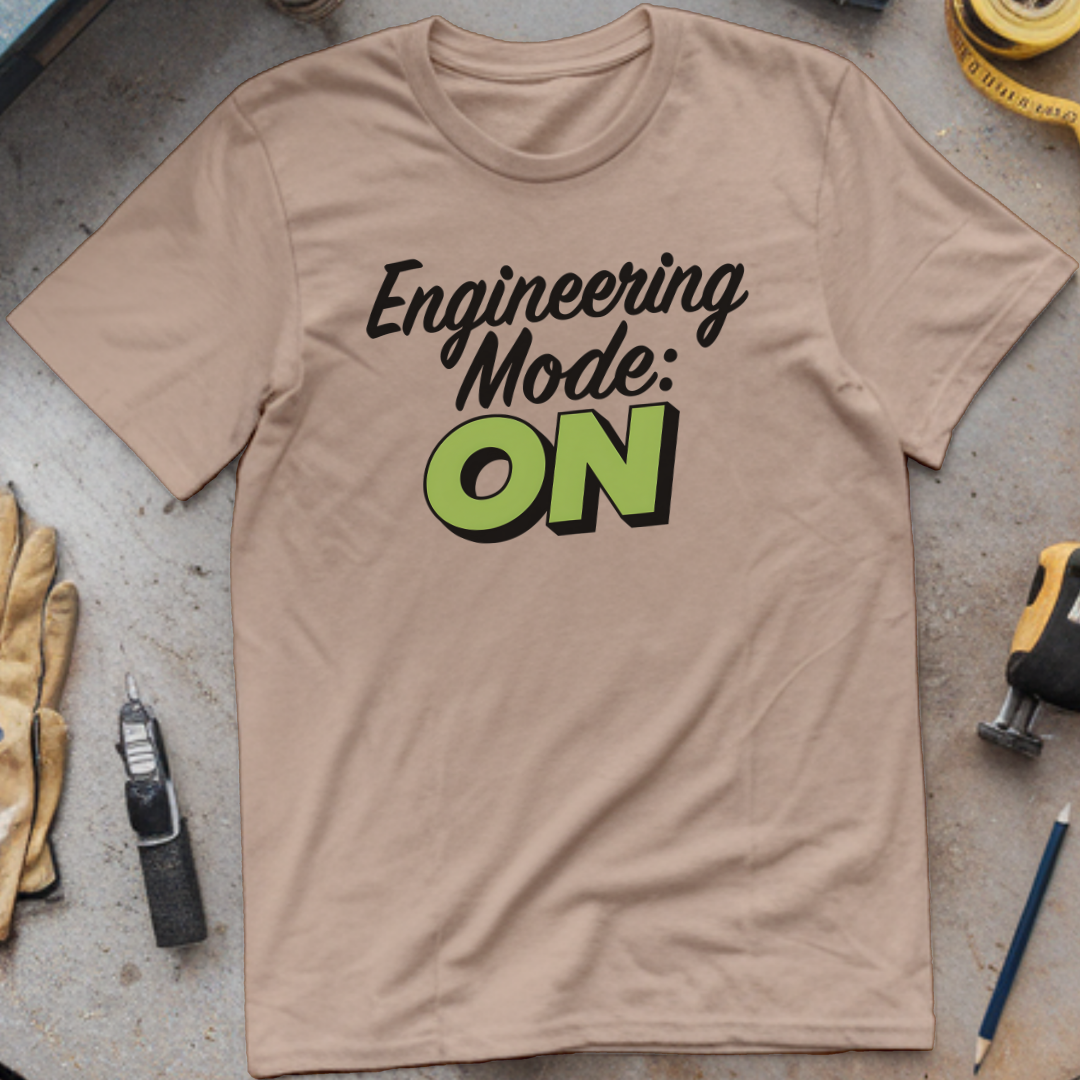 Engineering Mode On
