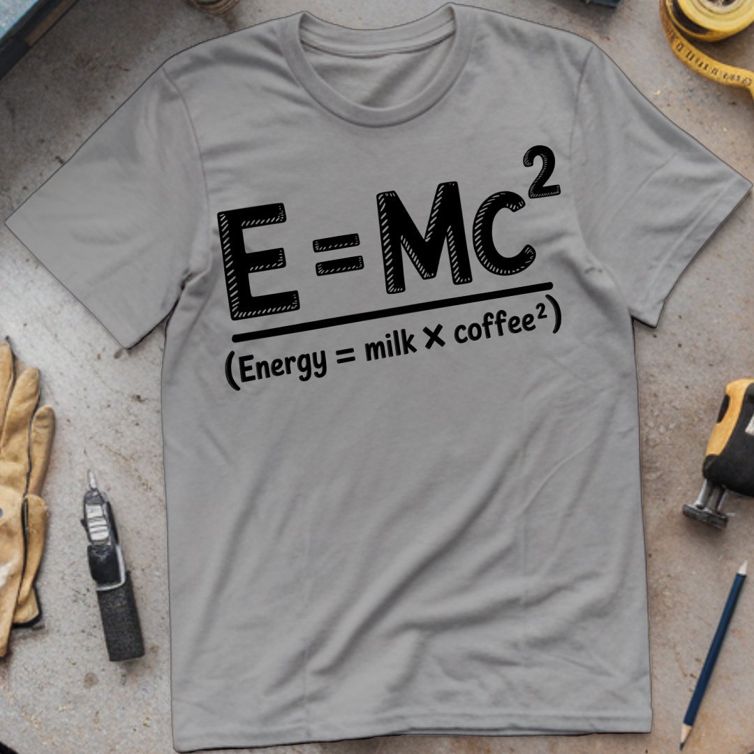 Energy = Milk and Coffee²