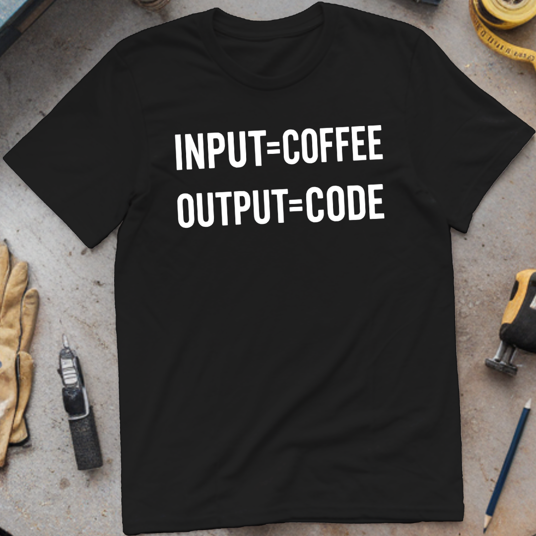 Input Coffee, Output Code T-shirt