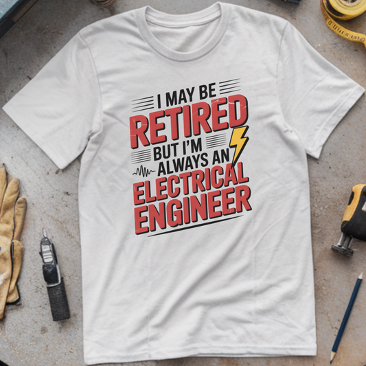 I’m Always an Electrical Engineer