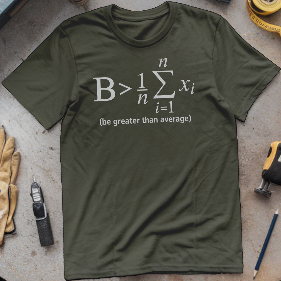 Be Greater Than Average