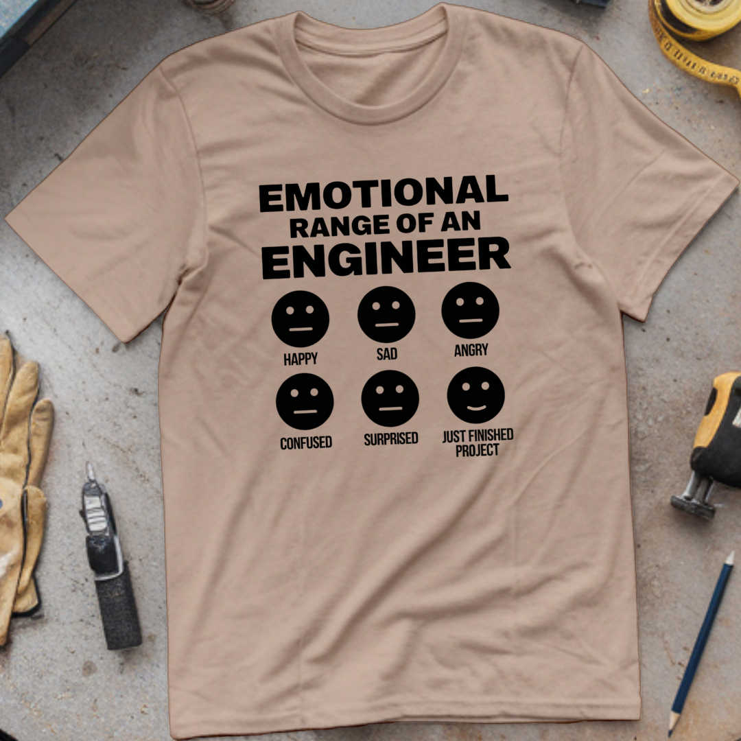 Emotional Range of an Engineer