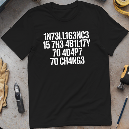 Intelligence Is the Ability to Adapt to Change