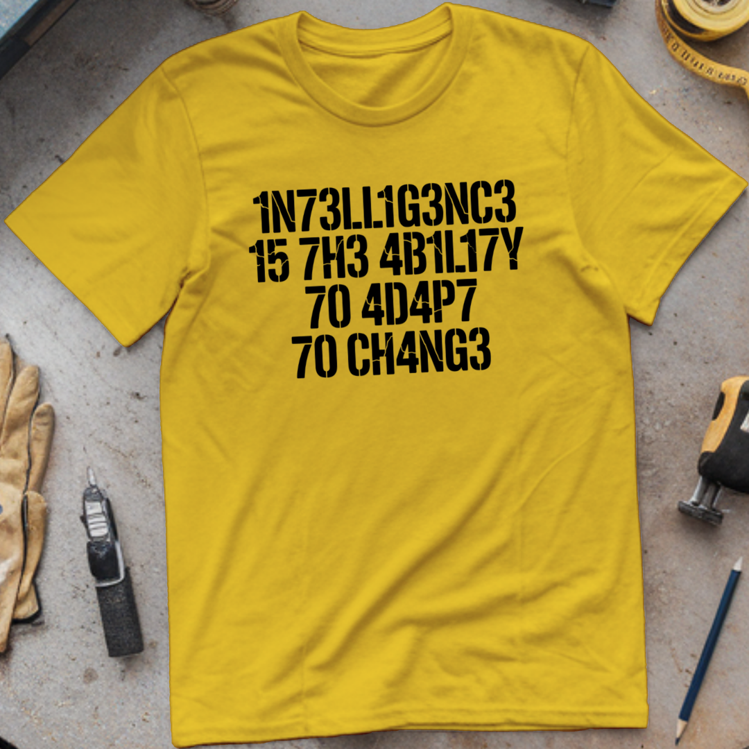 Intelligence Is the Ability to Adapt to Change