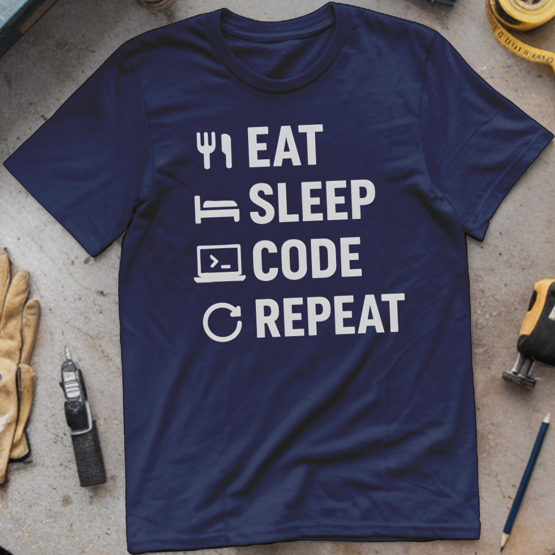 Eat. Sleep. Code. Repeat.