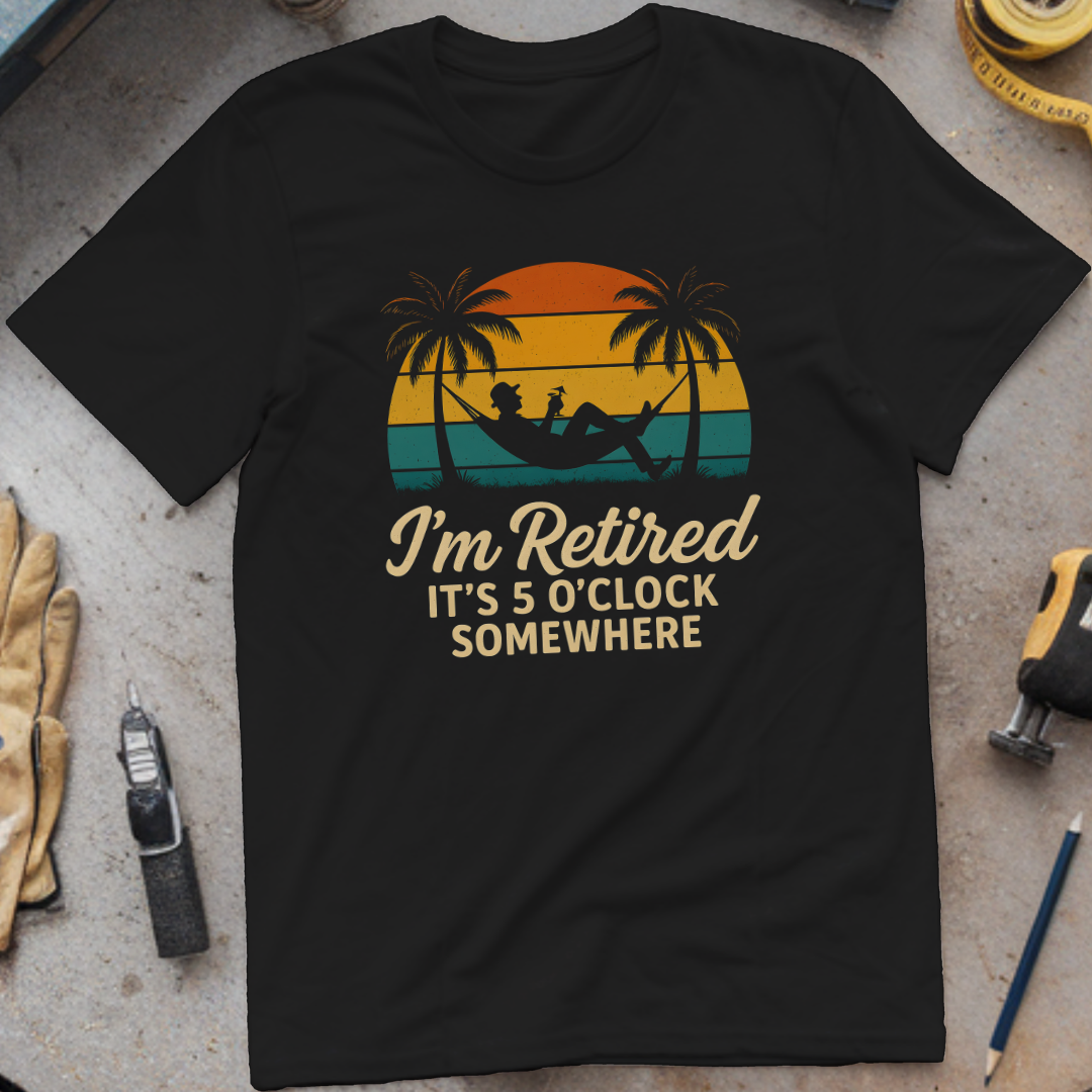 It’s 5 O’Clock Somewhere