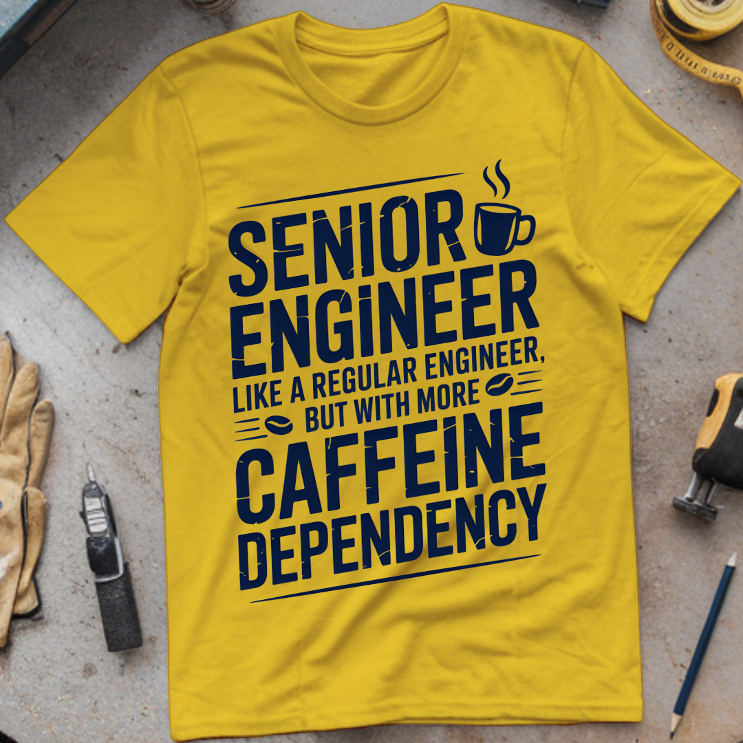 Senior engineer like a regular engineer, but with more caffeine dependency