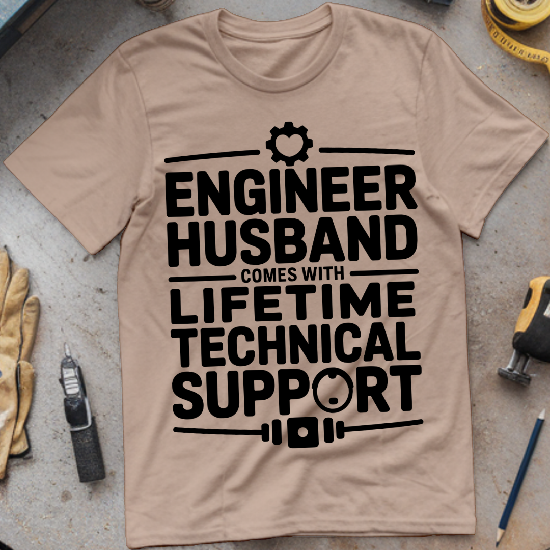 Engineering husband – comes with lifetime technical support