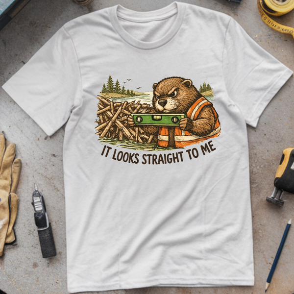 It Looks Straight to Me T-shirt