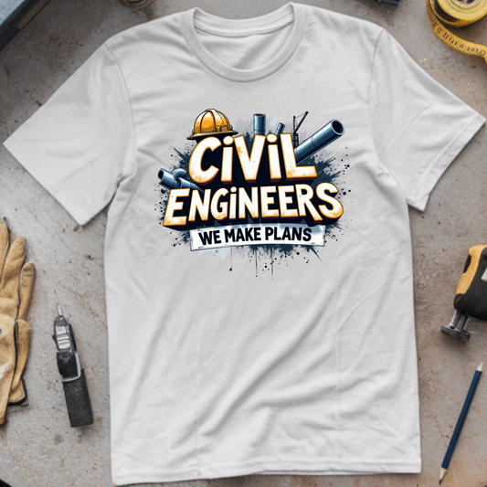 Civil Engineers: We Make Plans