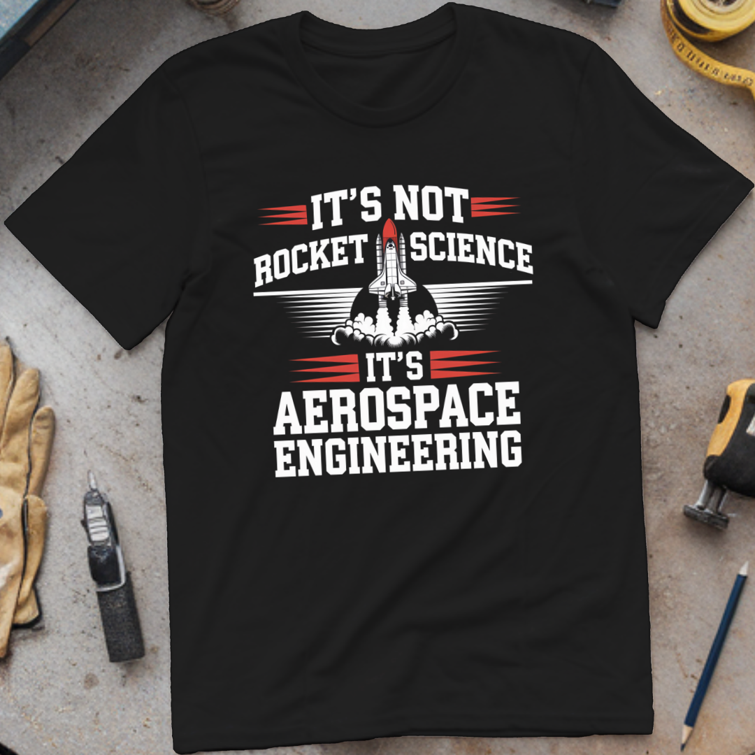 It’s Not Rocket Science