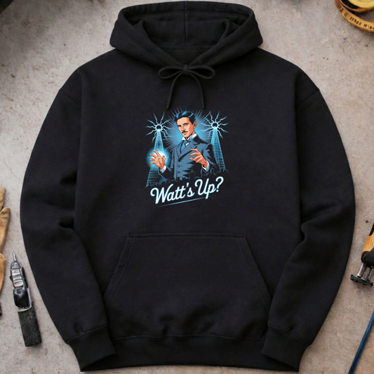 Watt’s Up? – Nikola Tesla  Hoodie