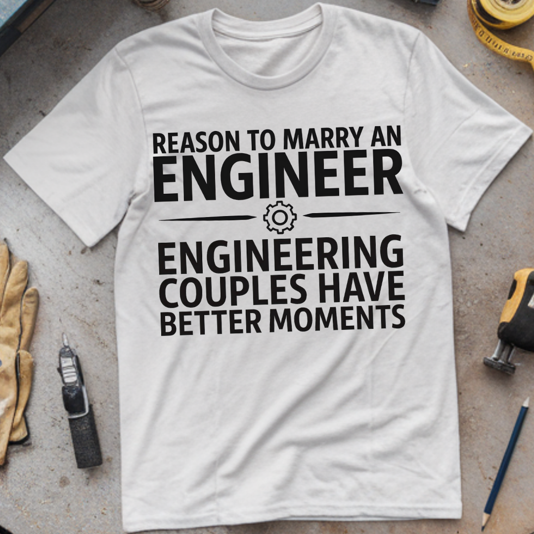Reason #4 to Marry an Engineer – Engineering Couples Have Better Moments