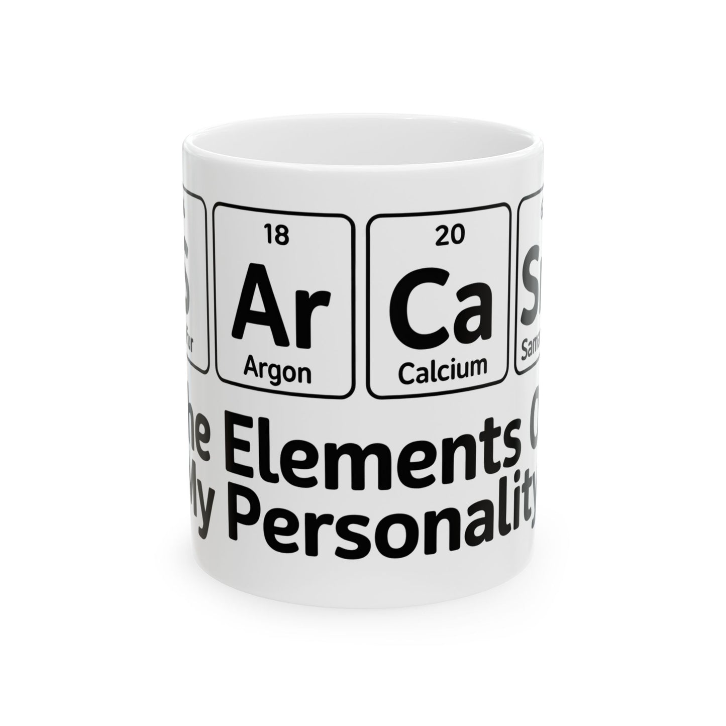 Sarcasm The Elements of My Personality