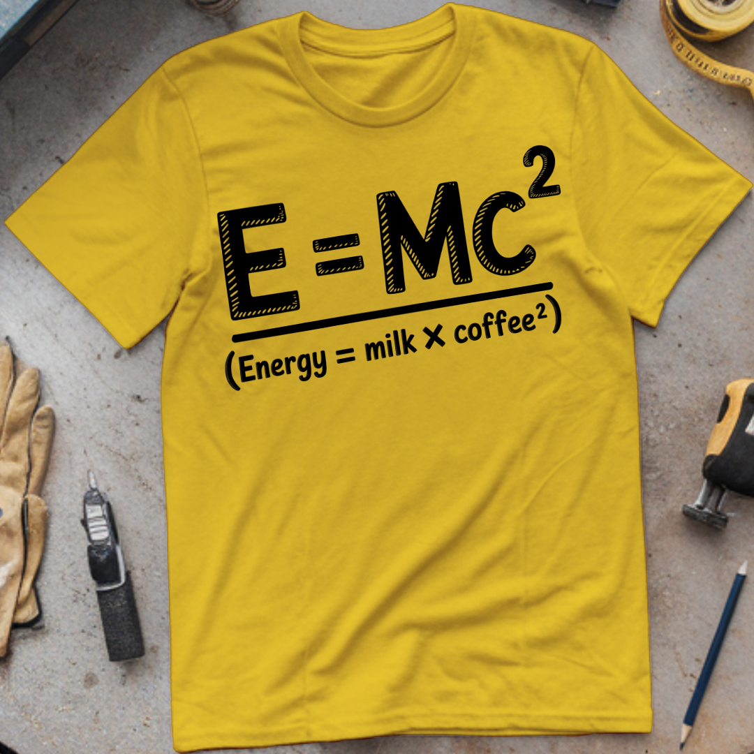 Energy = Milk and Coffee²