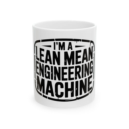 Lean, Mean Engineering Machine