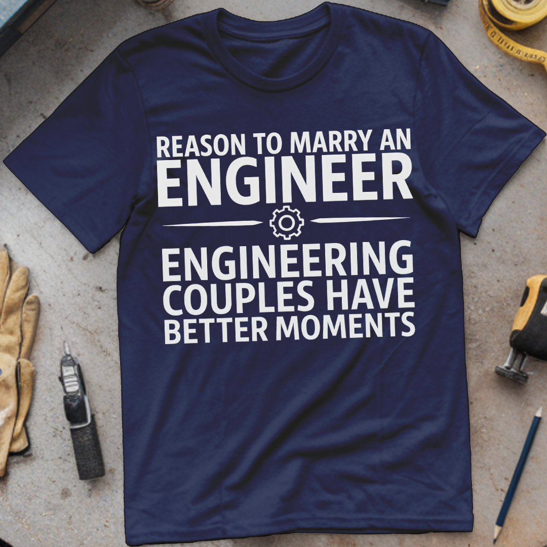 Reason #4 to Marry an Engineer – Engineering Couples Have Better Moments