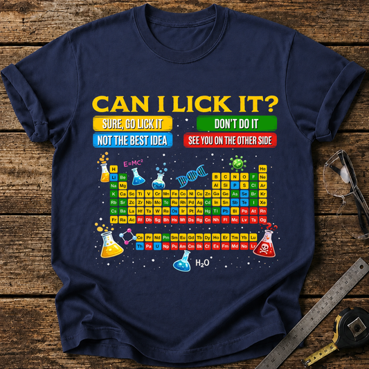 Can I Lick It? T-shirt
