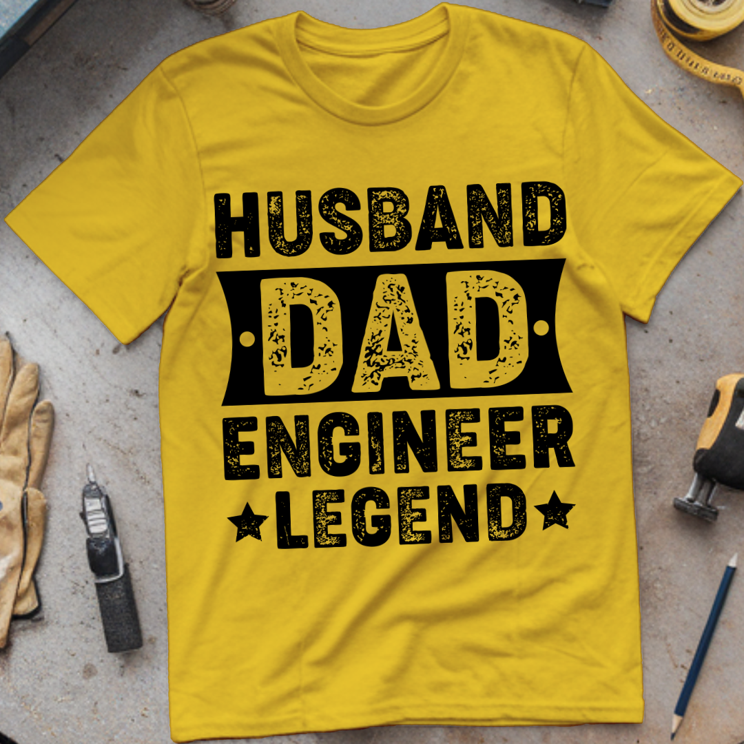 Husband, Dad, Engineer, Legend