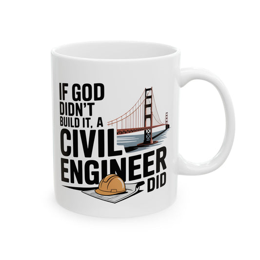 If God Didn’t Build It, a Civil Engineer Did