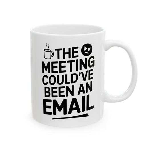 The meeting could’ve been an email