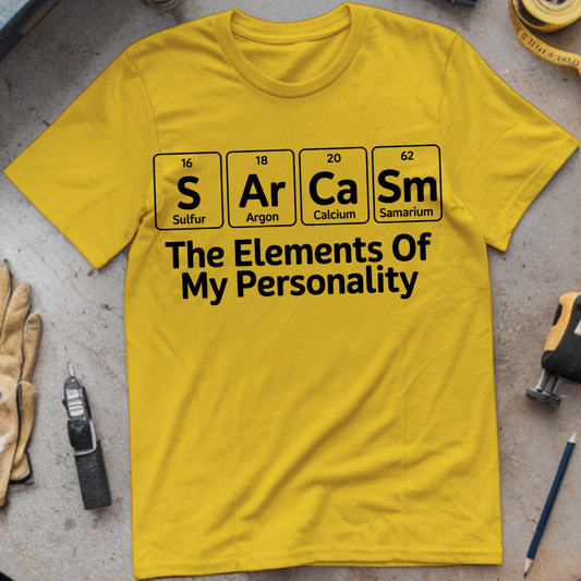 Sarcasm The Elements of My Personality