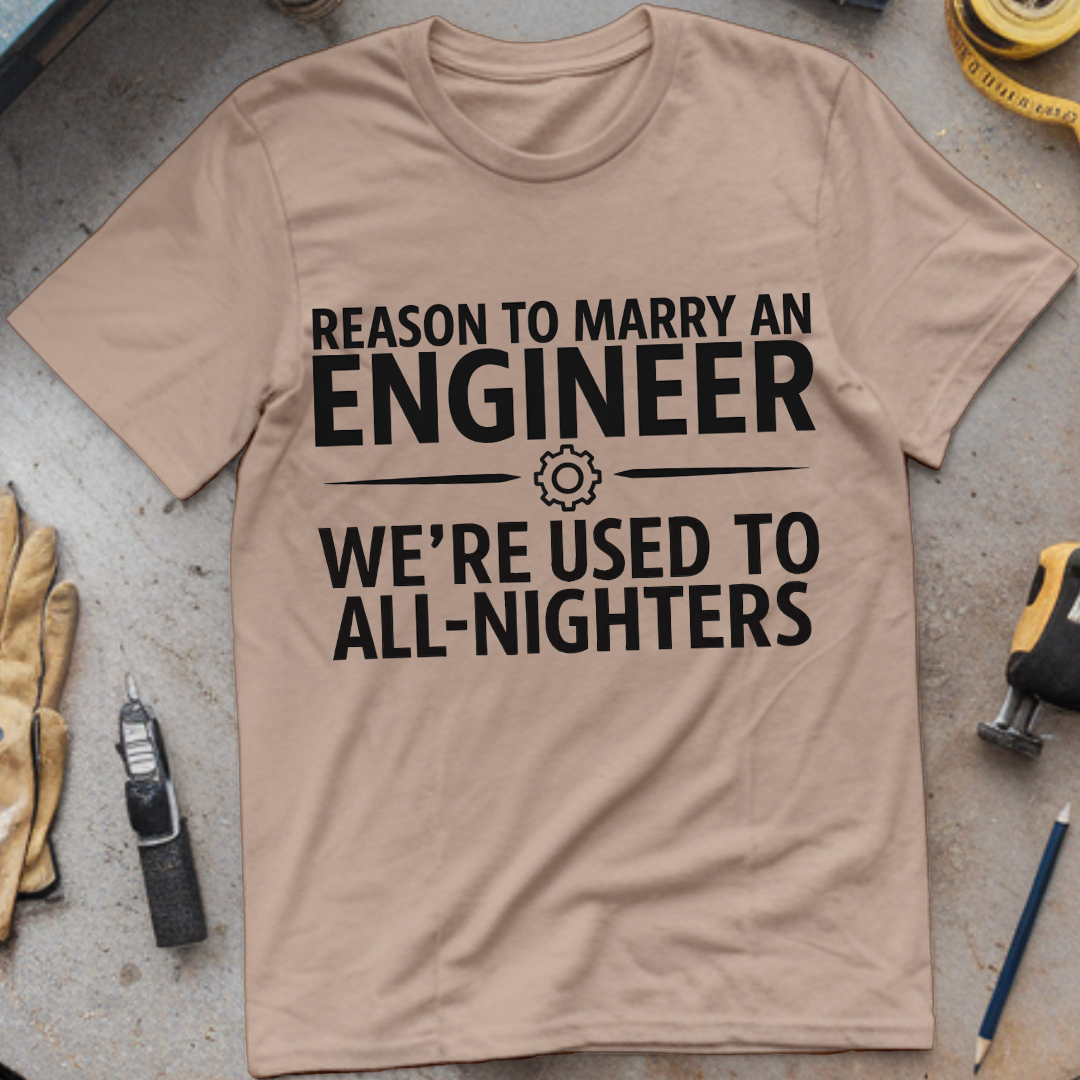 Reason #2 to Marry an Engineer – We’re Used to All-Nighters