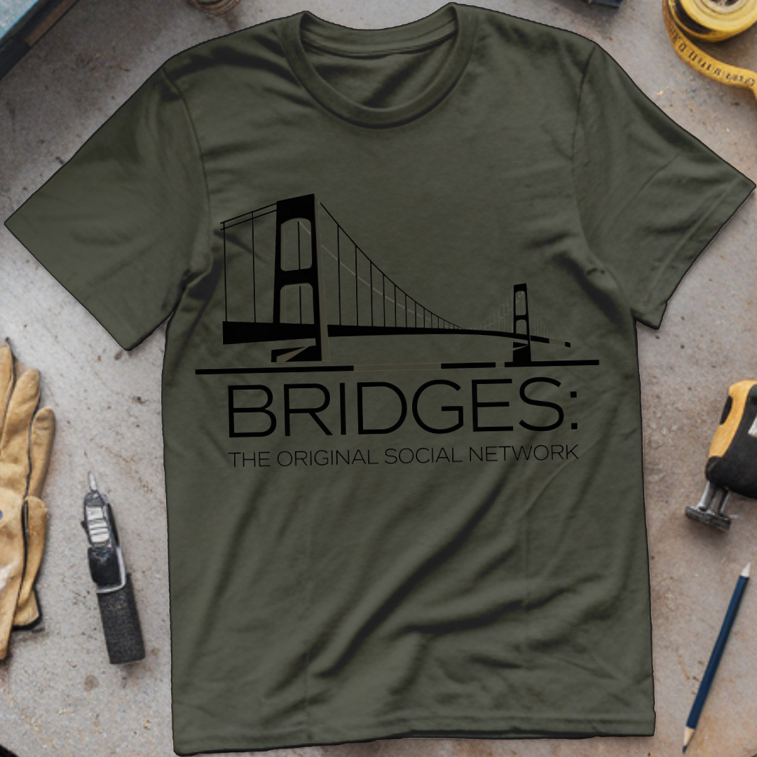 Bridges The Original Social Network
