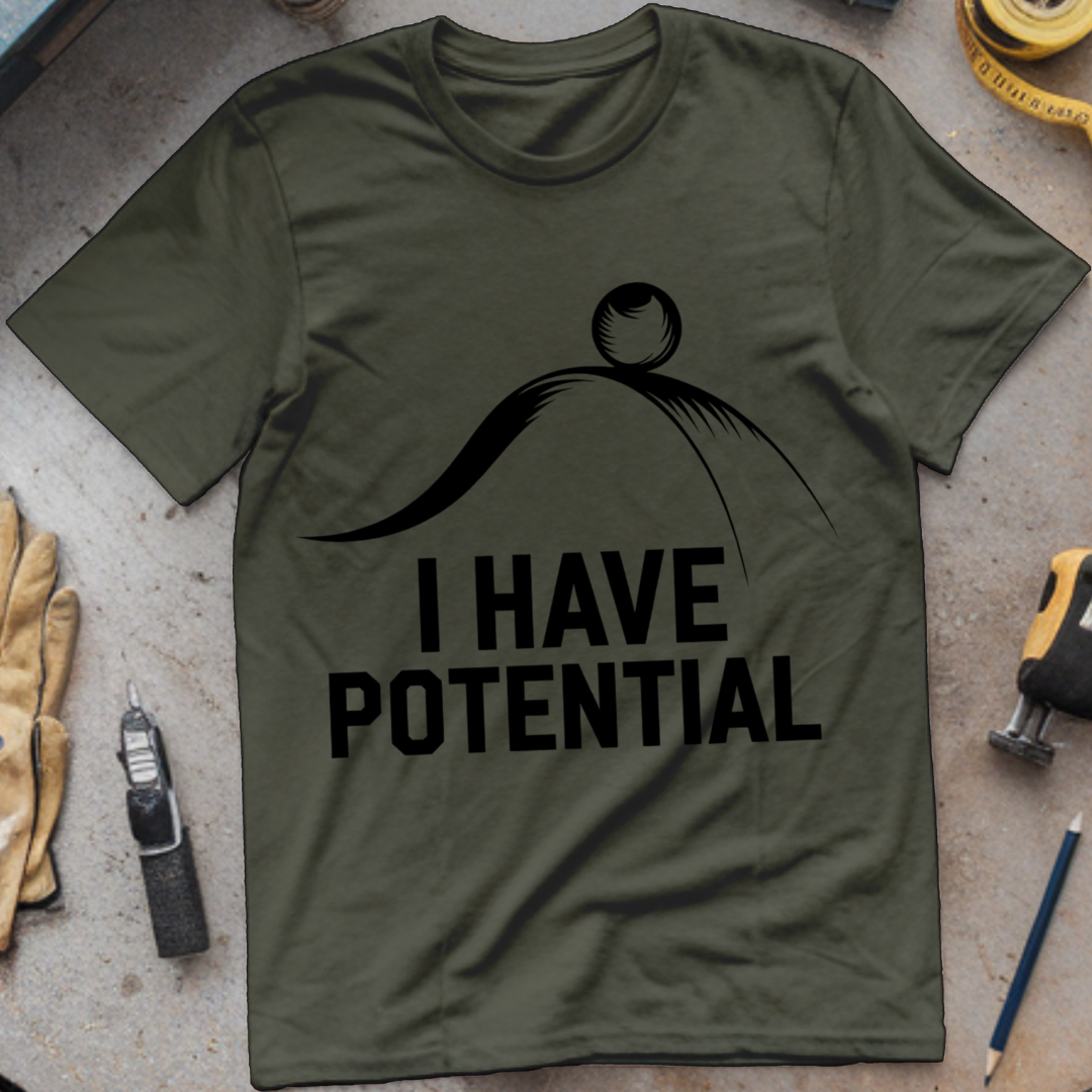 I Have Potential
