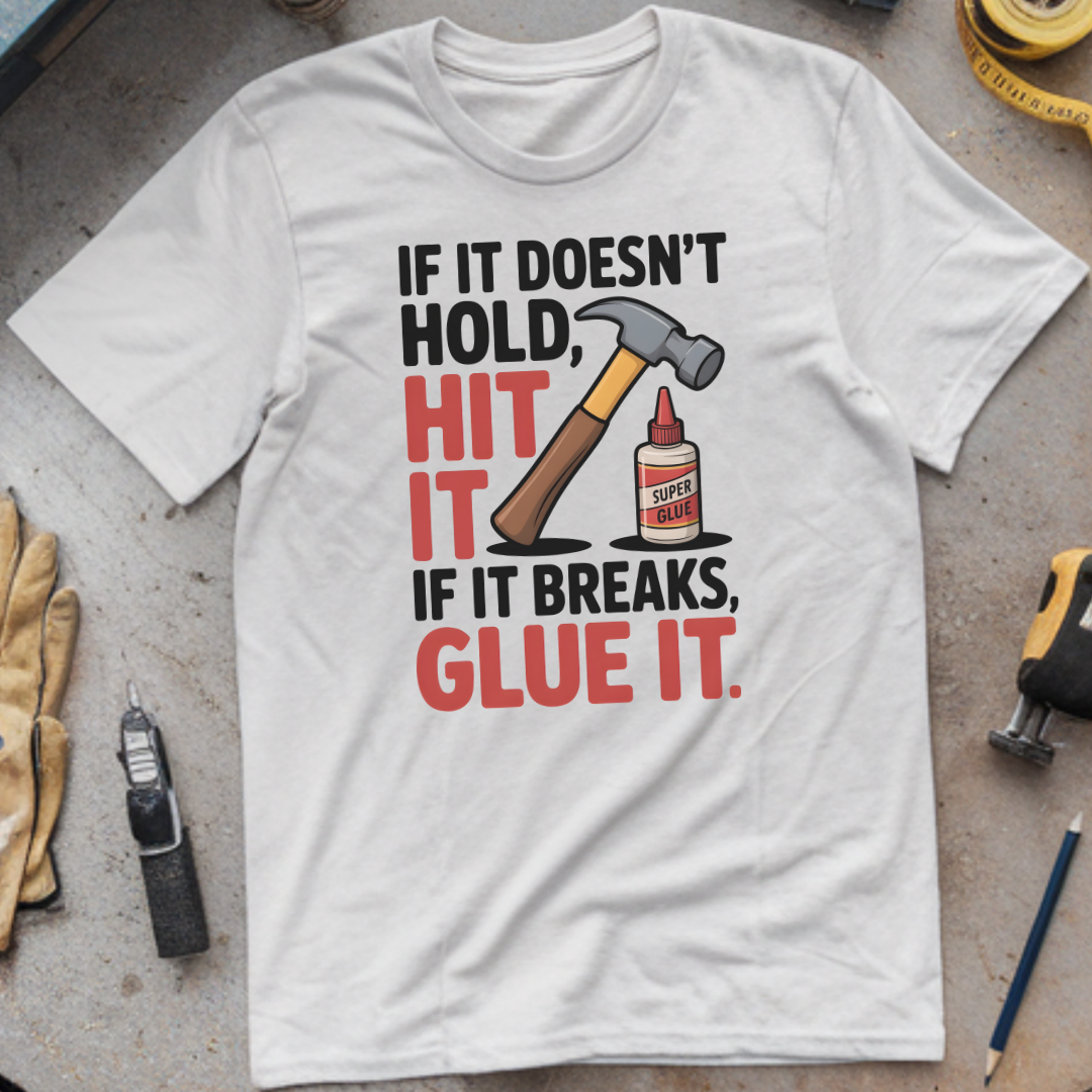 If It Doesn’t Hold