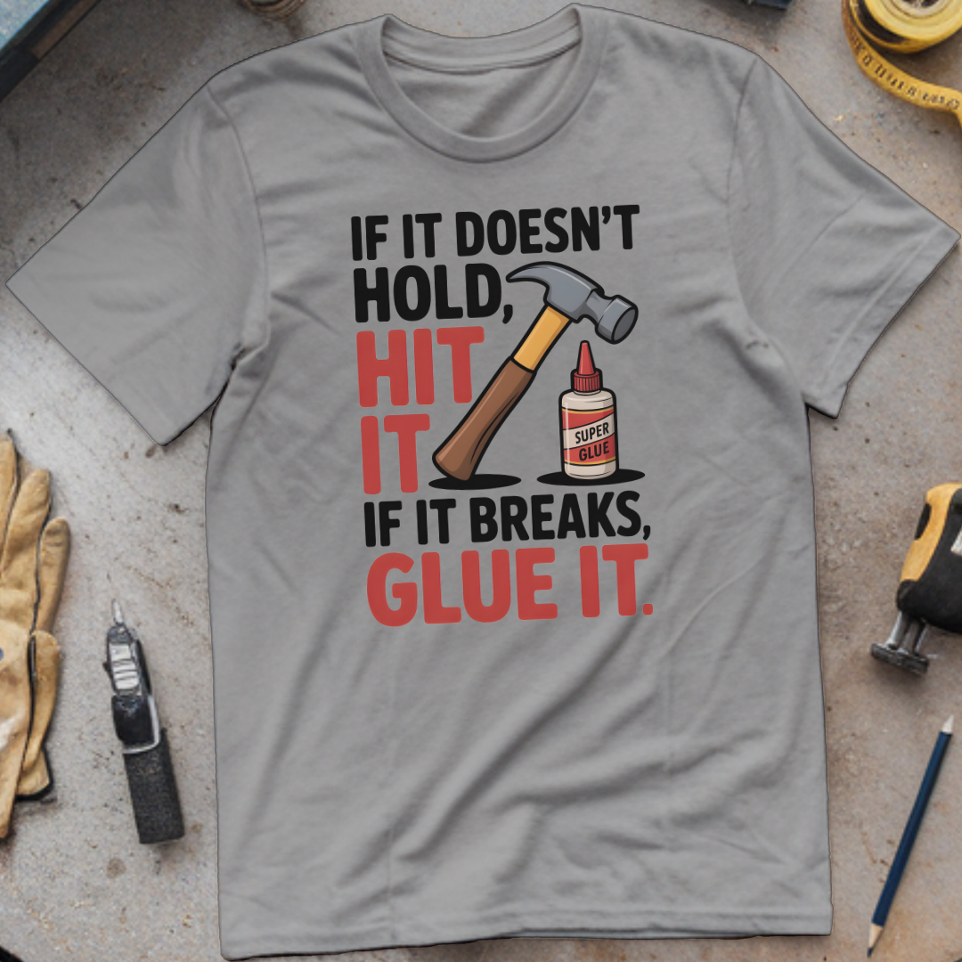 If It Doesn’t Hold