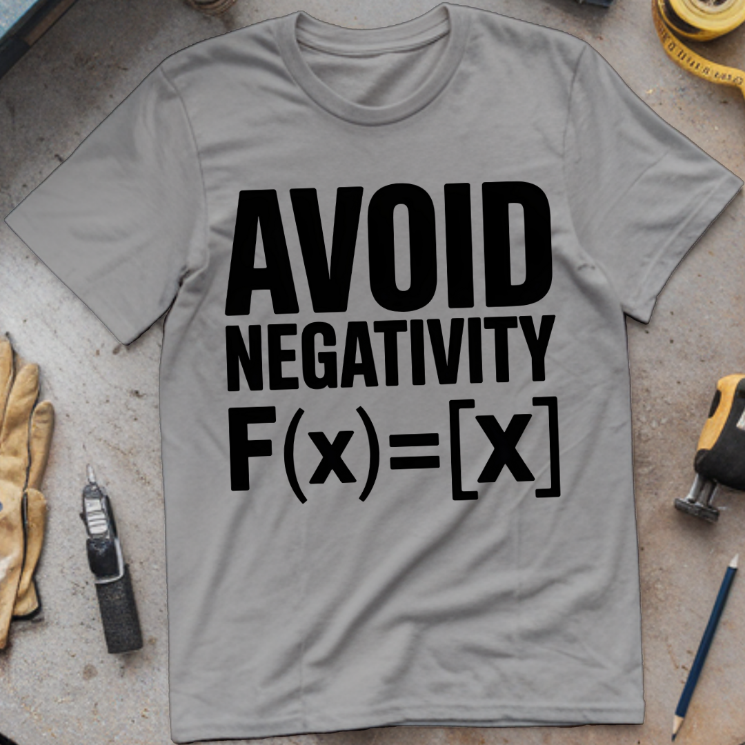 Avoid Negativity: F(x) = [x]