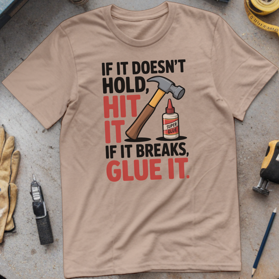 If It Doesn’t Hold