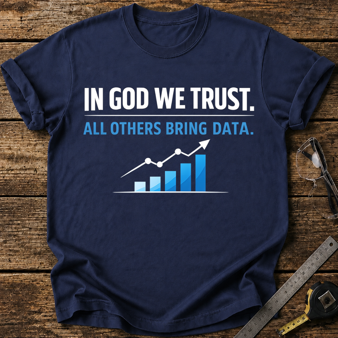 In God We Trust T-shirt