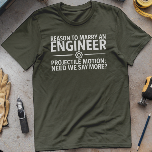 Reason to Marry an Engineer #8