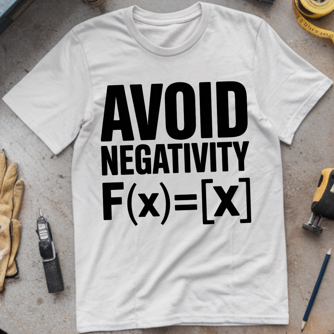 Avoid Negativity: F(x) = [x]